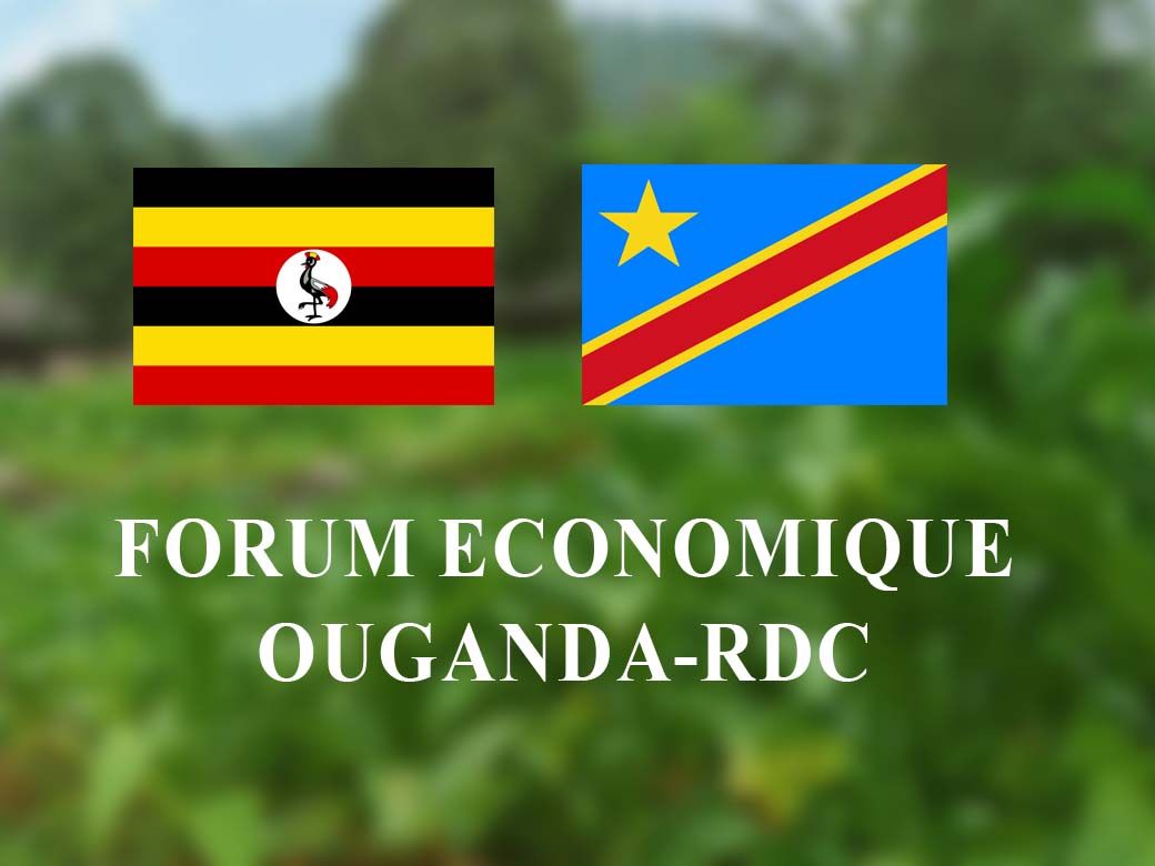 Butembo, RDC – Un Forum Économique pour Dynamiser les Échanges entre l’Ouganda et la RDC